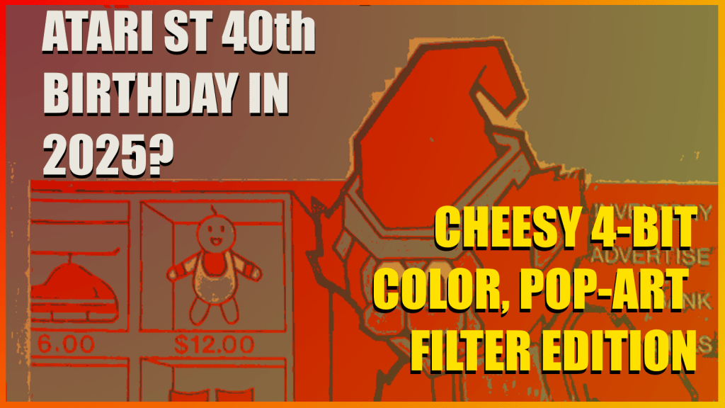 Atari ST 40th? Transmissions From the Tarriff&nbsp;bunker