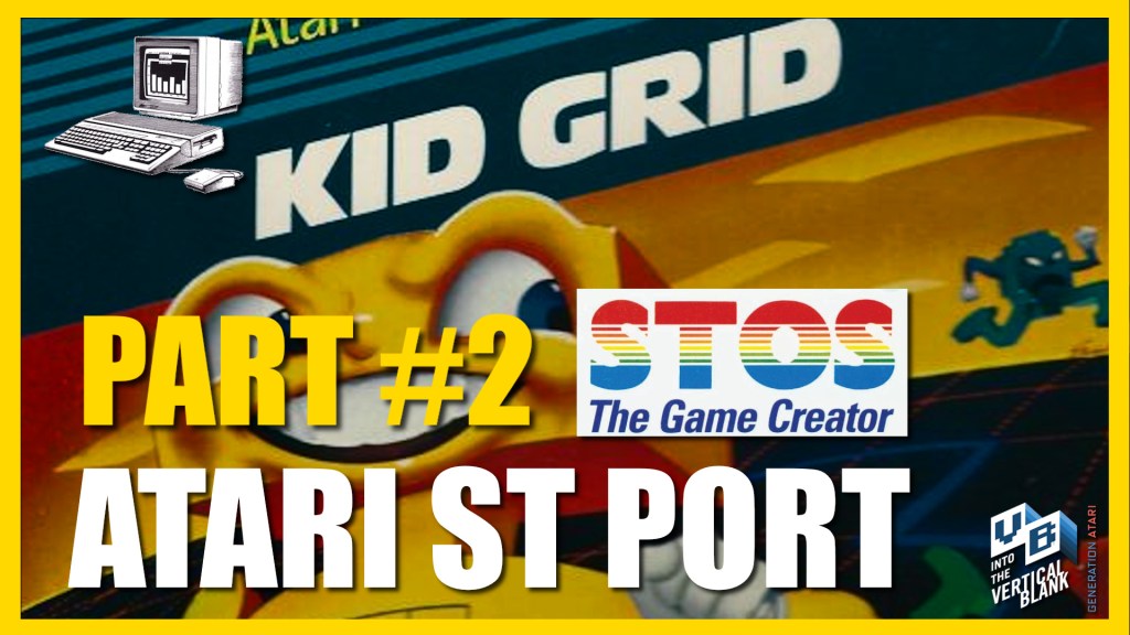 Kid Grid Atari ST Port Part 2: Algorithms: Make a&nbsp;Thing!